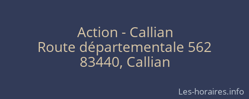 Action - Callian