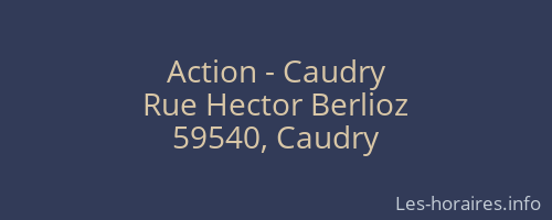 Action - Caudry