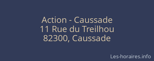 Action - Caussade