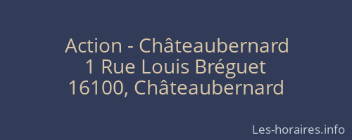 Action - Châteaubernard