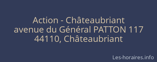 Action - Châteaubriant