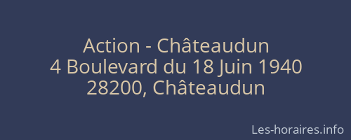 Action - Châteaudun