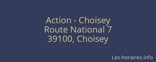 Action - Choisey