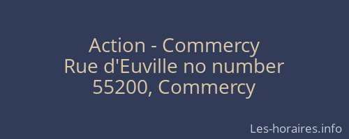 Action - Commercy