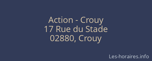 Action - Crouy