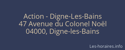 Action - Digne-Les-Bains
