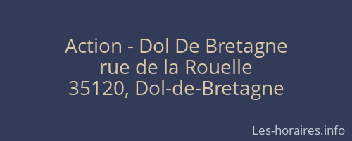 Action - Dol De Bretagne