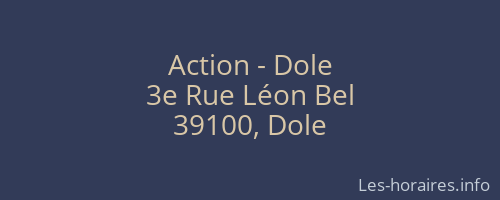 Action - Dole