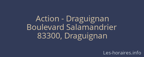Action - Draguignan
