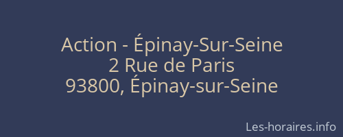 Action - Épinay-Sur-Seine
