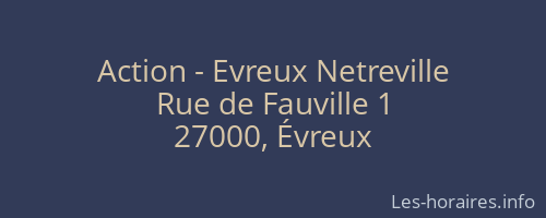 Action - Evreux Netreville