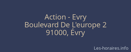 Action - Evry