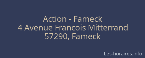 Action - Fameck