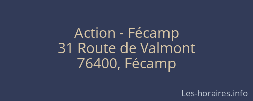Action - Fécamp
