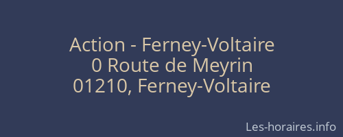 Action - Ferney-Voltaire