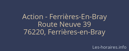 Action - Ferrières-En-Bray