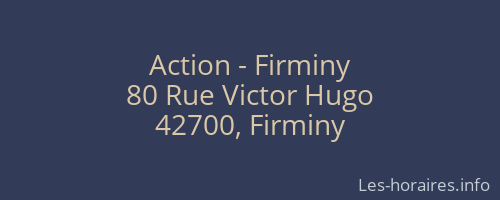 Action - Firminy