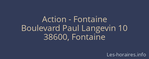 Action - Fontaine
