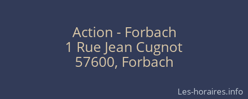 Action - Forbach