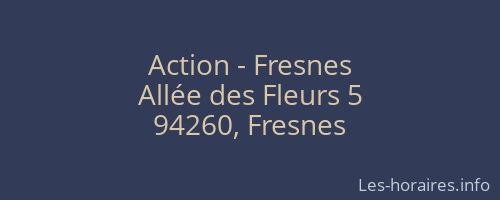 Action - Fresnes