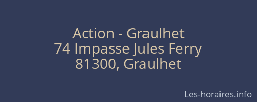 Action - Graulhet