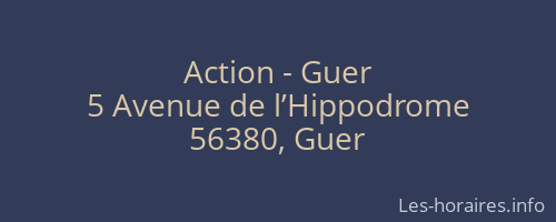 Action - Guer