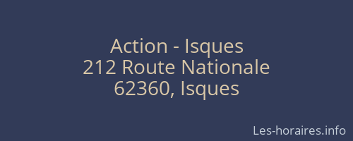 Action - Isques