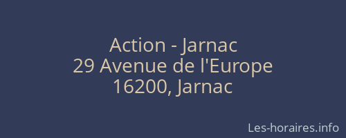 Action - Jarnac