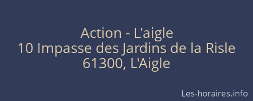 Action - L'aigle