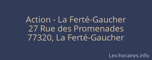 Action - La Ferté-Gaucher