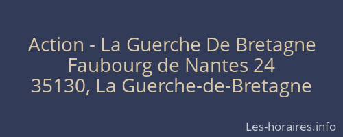 Action - La Guerche De Bretagne
