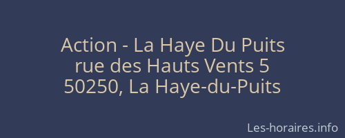 Action - La Haye Du Puits