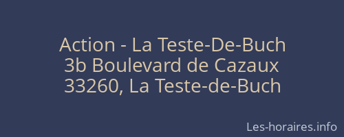 Action - La Teste-De-Buch
