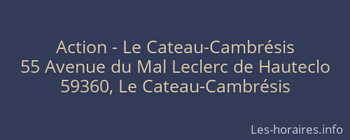 Action - Le Cateau-Cambrésis