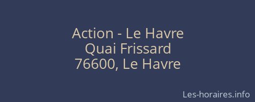 Action - Le Havre
