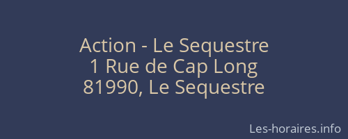 Action - Le Sequestre