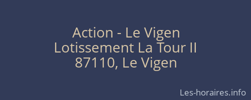 Action - Le Vigen