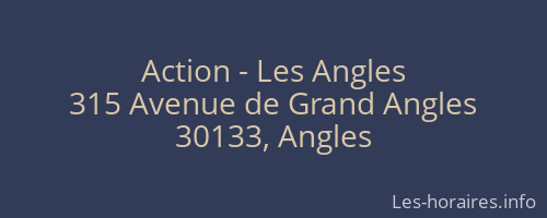 Action - Les Angles