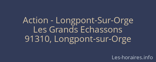 Action - Longpont-Sur-Orge