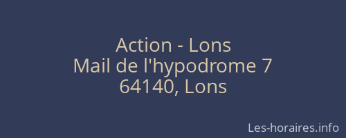 Action - Lons