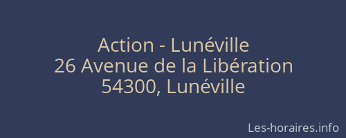 Action - Lunéville