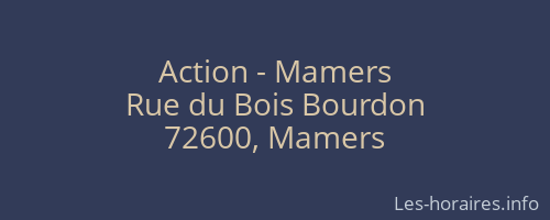 Action - Mamers