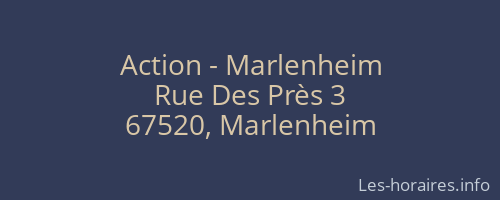 Action - Marlenheim