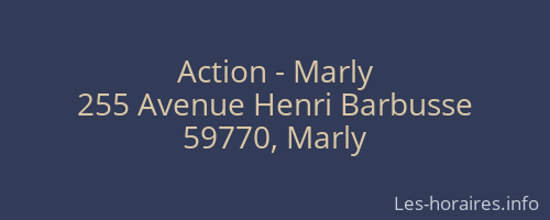 Action - Marly
