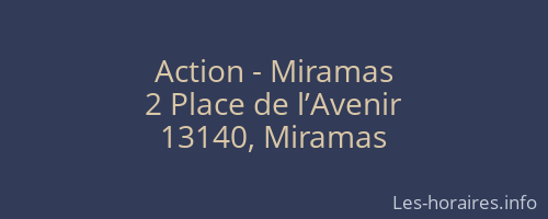 Action - Miramas