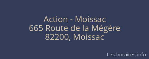 Action - Moissac