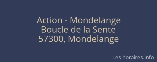 Action - Mondelange
