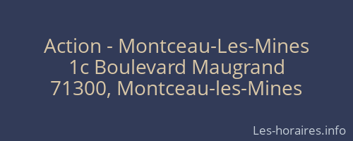 Action - Montceau-Les-Mines