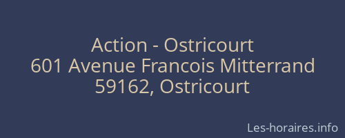 Action - Ostricourt