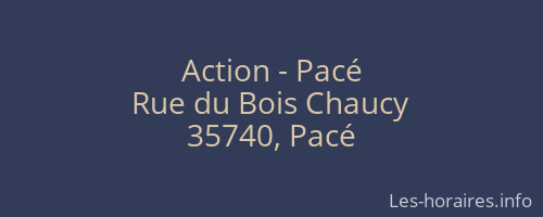 Action - Pacé